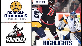 Norfolk Admirals vs Adirondack Thunder  November 10 2023  HIGHLIGHTS [upl. by Yanad64]