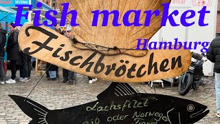 Fish market  Germany 🇩🇪  Hamburg ⚓️  Walking Tour [upl. by Wivina]