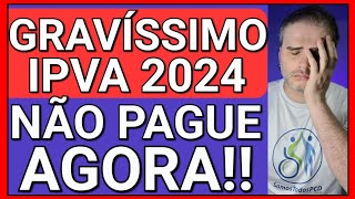 TODO PCD DEVE VER ESTE VÍDEO NÃO PAGUE O IPVA 2024 NESSE CASO [upl. by Nyraa]