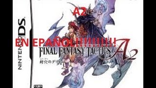 Tutorial Descargar Final Fantasy Tactics A2  Emulador [upl. by Anihpled388]