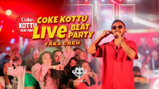 Yaka Crew  Premi Medley at Coke Kottu Beat Party Elpitiya [upl. by Deadman]