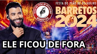 Porque Gusttavo Lima FORA do Barretão 2024 [upl. by Abba434]