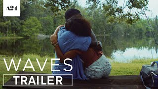 Waves  Official Trailer HD  A24 [upl. by Sonitnatsok168]