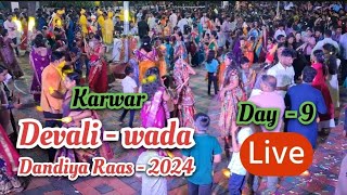 Karwar Devaliwada Navratri Festival 2024 live Dandiya Raas [upl. by Bobbe]