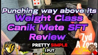 Punching way above it’s weight class Canik Mete SFT Review [upl. by Natye858]