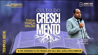 CULTO DO CRESCIMENTO  ADBEMM [upl. by Anawak107]