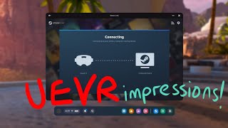 Steam Link  UEVR first impressions [upl. by Anyel]