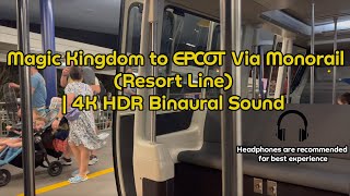 Magic Kingdom to EPCOT Via Monorail Resort Line Night  4K HDR Binaural Audio [upl. by Aihsoek]