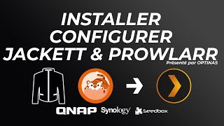 Comment installer et configurer Jackett amp Prowlarr  FlareSolverr 3 [upl. by Mehitable]