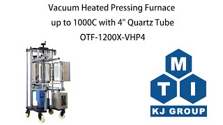 Vacuum Heated Pressing Furnace up to 1000C with 4quot Quartz Tube  OTF1200XVHP4 Demo [upl. by Auhsot173]