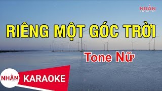 Riêng Một Góc Trời Karaoke Tone Nữ  Nhan KTV [upl. by Alimrahs477]