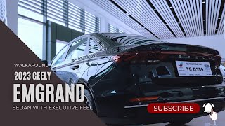 2023 GEELY EMGRAND  AFFORDABLE EXECUTIVE FEEL amp LOOKS [upl. by Alvina]