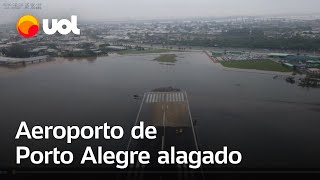 Porto Alegre Aeroporto Internacional Salgado Filho tem pátio e pistas alagados [upl. by Kushner899]