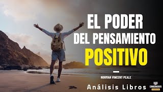 EL PODER DEL PENSAMIENTO POSITIVO Enfoque Mentoria y Autosugestion Resumen de Libros Recomendados [upl. by Irita]