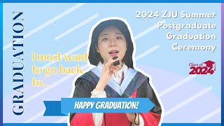 ZJU 2024 Graduates I most want to go back to [upl. by Eibob]