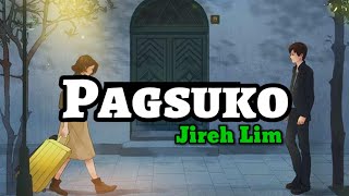 Jireh Lim  Pagsuko Lyrics  KamoteQue Official [upl. by Russ]