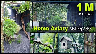 Home Aviary Making Video I DIY I Time Lapse I Bird Cage I Aviaries I Exotic Birds [upl. by Flodnar]