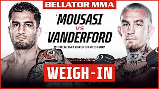 Weigh Ins  Bellator 275 Mousasi vs Vanderford [upl. by Niletac]