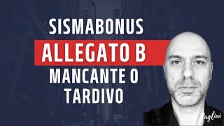 Allegato B Sismabonus mancante in CILAS e pratiche edilizie [upl. by Ralina]