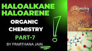 part 7 haloalkane chemistry class 12 sn2 and sn1 mechanisms complete ✅ [upl. by Nyvar]