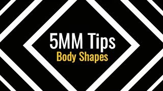 5MM Mouthpiece Tips  Body Shapes [upl. by Asante]