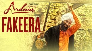 Fakeera  Kanwar Grewal  Ardaas  Latest Song 2016  Speed Records [upl. by Ryun]