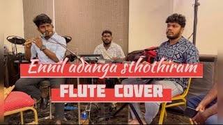 Ennil Adanga Sthothiram  flute cover  Tamil Christian song [upl. by Benco]