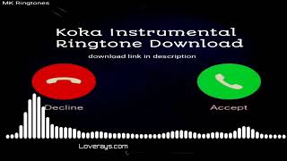 Koka Instrumental Ringtone Download Koka Punjabi Song Ringtone Download [upl. by Marra]