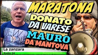 Maratona Donato da Varese e Mauro da Mantova 247 in live streaming a ciclo continuo [upl. by Junji327]