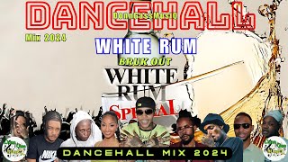 Latest Dancehall Mix 2024 WHITE RUM  Vybz Kartel Skeng Kraff Shenseea Rygin King [upl. by Kenzie]