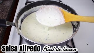 SALSA ALFREDO CASERA PARA PASTAS  receta facil [upl. by Naaitsirhc]