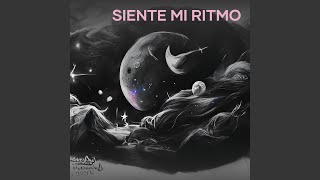 Siente Mi Ritmo [upl. by Omik]