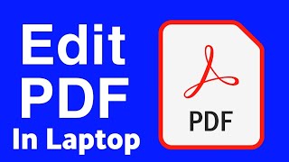 How To Edit PDF in Laptop [upl. by Row647]