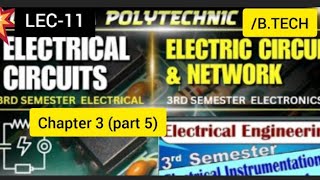 Electrical Circuits and Network Chapter 3 part 5  Electrical Circuits electrical trending [upl. by Eittah]