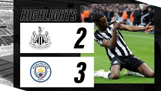 Newcastle United 2 Manchester City 3  Premier League Highlights [upl. by Kyl]