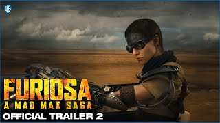 FURIOSA  A MAD MAX SAGA  OFFICIAL TRAILER 2 [upl. by Pelmas721]