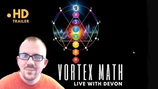 Vortex Math Live with Devon [upl. by Notsej]