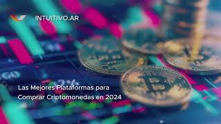 Las Mejores Plataformas para Comprar Criptomonedas en 2024 [upl. by Gav]