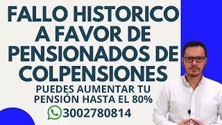 🔴AUMENTO DE PENSIÓN HASTA EL 80 EN COLPENSIONES  SEMANAS COTIZADAS DE MÁS EN COLPENSIONES 🔴 [upl. by Ayoj]