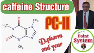 Caffeine Structure  Chapter no 2 Analeptics Lecture no 3 [upl. by Anivlem]