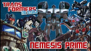 TRANSFORMERS THE BASICS on NEMESIS PRIME [upl. by Luedtke]