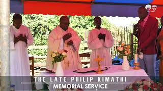 THE LATE MZEE PHILIP KIMATHI MEMORIAL SERCICE [upl. by Akemyt]