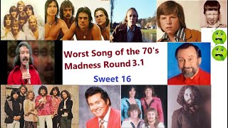 Worst Song of the 70s Madness Round 31 [upl. by Angadreme810]