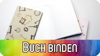 DIY Grundtechnik Buch binden für Anfänger Notizbuch mit Fadenbindung  kreativBUNT [upl. by Lebasi]