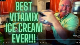 Best Vitamix Ice Cream Demo and Recipe [upl. by Schurman452]