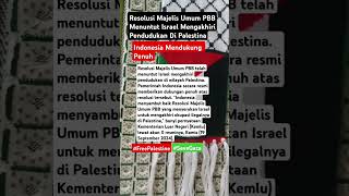 Indonesia Mendukung Penuh Resolusi Majelis Umum PBB yang Menuntut Israel Keluar dari Palestina [upl. by Hansiain713]