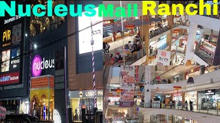 Nucleus Mall Ranchi Jharkhand Zeeshan T Vlogs [upl. by Chemar]