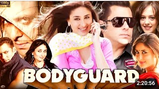 Bodyguard Movie Full HD  Salman Khan [upl. by Oleg923]