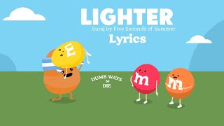 Dumb Ways to Die  Lighter Sung by 5 Seconds of Summer Lyrics [upl. by Nileuqay]