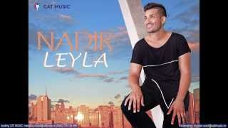 Nadir  Leyla Official Single [upl. by Rosalinde814]